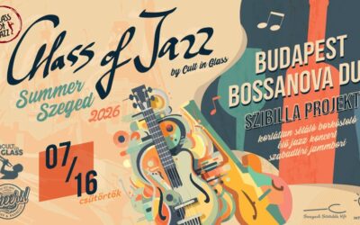 Glass of Jazz Summer 2026 Szeged